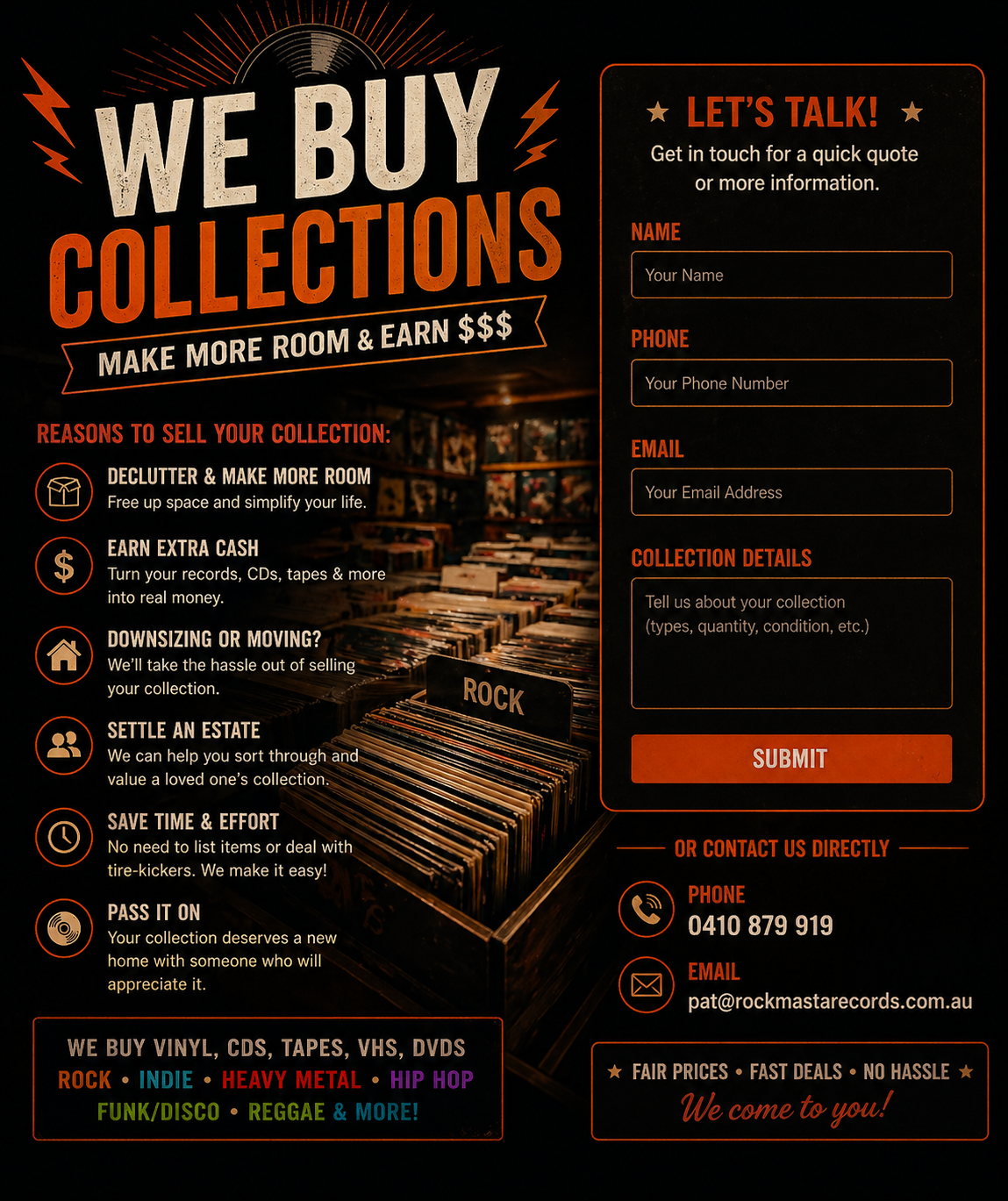 We buy collections. Make more room and earn money.